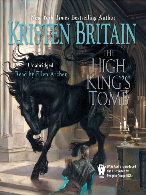 Title details for The High King's Tomb by Kristen Britain - Available